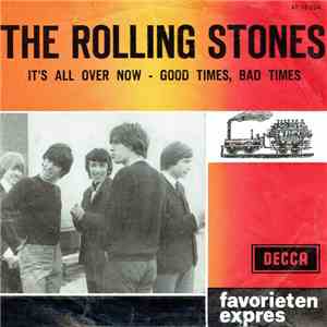 The Rolling Stones - It's All Over Now / Good Times, Bad Times download mp3 flac