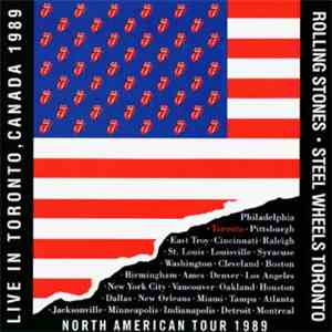 The Rolling Stones - Steel Wheels Toronto download mp3 flac