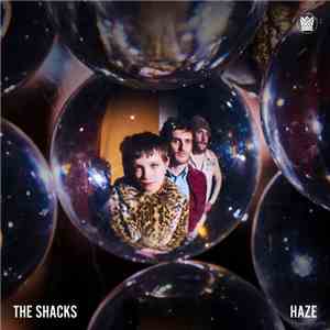 The Shacks - Haze download free