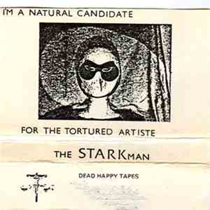 The STARKman - I'm A Natural Candidate download mp3 flac