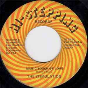 The Stimulation - Magic Touch Of Love / Can You Dig Where I'm Commin From download free