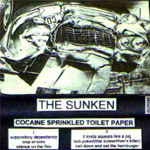 The Sunken - Cocaine Sprinkled Toilet Paper download free