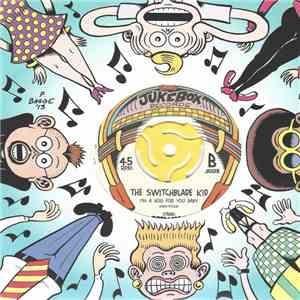 The Switchblade Kid - I'm A Hog For You Baby download mp3 flac