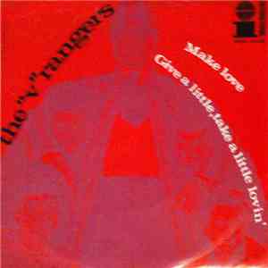 The "V" Rangers - Give A Little, Take A Little / Make Love download free