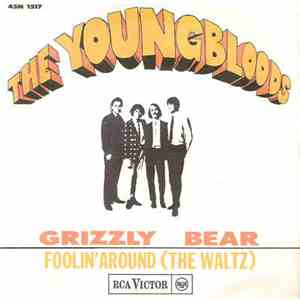 The Youngbloods - Grizzly Bear download free