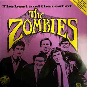 The Zombies - The Best And The Rest Of The Zombies download free
