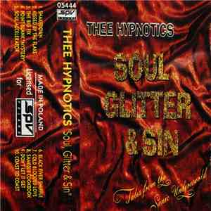 Thee Hypnotics - Soul, Glitter & Sin download mp3 flac