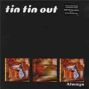 Tin Tin Out - Always download mp3 flac