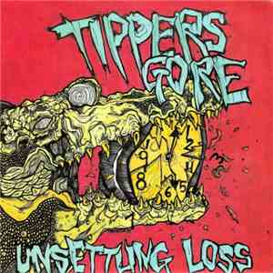 Tipper's Gore - Unsettling Loss download free