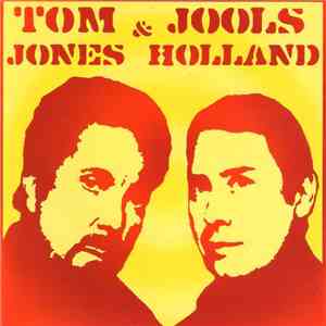 Tom Jones & Jools Holland - Tom Jones & Jools Holland download free