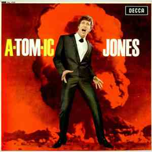 Tom Jones - A-tom-ic Jones download free