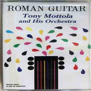 Tony Mottola And His Orchestra - Roman Guitar download mp3 flac