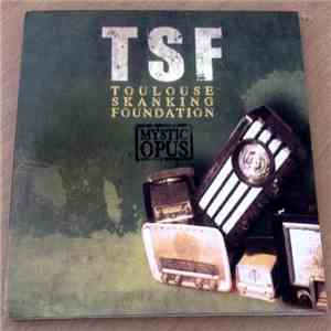 Toulouse Skanking Foundation - Mystic Opus download free