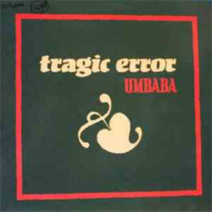 Tragic Error - Umbaba download free