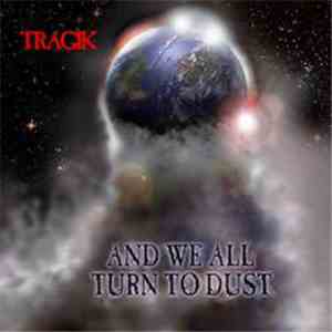Tragik  - And We All Turn To Dust download mp3 flac