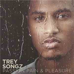 Trey Songz - Passion, Pain & Pleasure download free