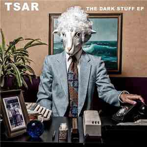 Tsar  - The Dark Stuff EP download free