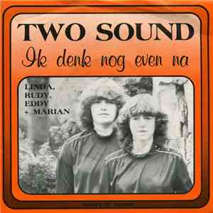 Two Sound - Ik Denk Nog Even Na download mp3 flac