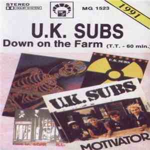 U.K. Subs - Down On The Farm (A Collection Of The Less Obvious) download mp3 flac