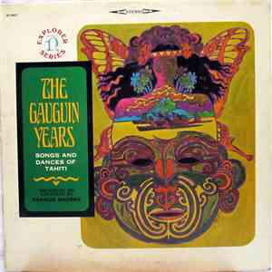 Unknown Artist - The Gauguin Years - Songs And Dances Of Tahiti download mp3 flac