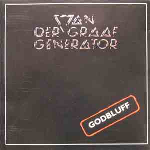 Van Der Graaf Generator - Godbluff download free
