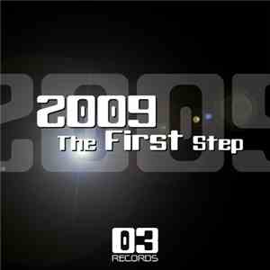 Various - 2009 : The First Step download mp3 flac