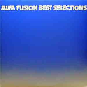 Various - Alfa Fusion Best Selections download free