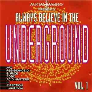 Various - Always Believe In The Underground - Vol. 1 download mp3 flac