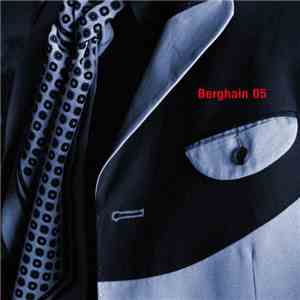 Various - Berghain 05 download free