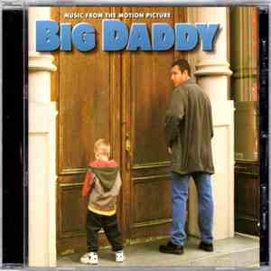 Various - Big Daddy • Music From The Motion Picture download free