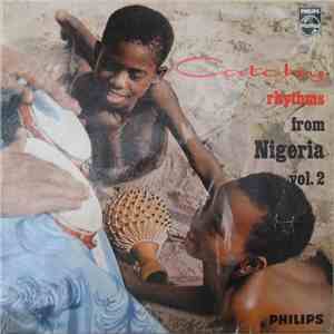 Various - Catchy Rhythms From Nigeria Vol. 2 download free