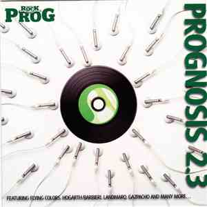 Various - Classic Rock Presents Prog- Prognosis 2.3 download mp3 flac