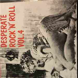 Various - Desperate Rock 'N' Roll Vol. 4 download mp3 flac