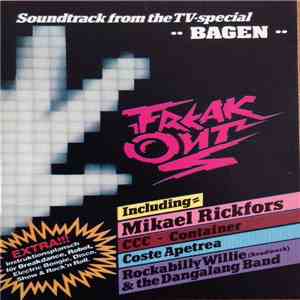 Various - Freak Out (Soundtrack From The TV-Special Bagen) download free