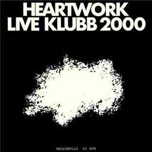 Various - Heartwork Live Klubb 2000 download mp3 flac