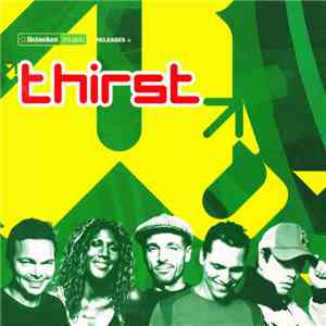 Various - Heineken Music Releases - Thirst download mp3 flac