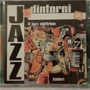 Various - Il Jazz Elettrico (New York) download free