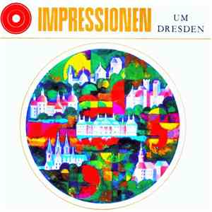 Various - Impressionen Um Dresden download free