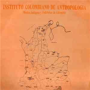 Various - Instituto Colombiano De Antropologia download free