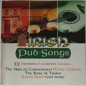 Various - Irish Pub Songs: 12 Drinking Favorites download mp3 flac