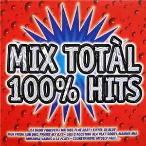 Various - Mix Totàl 100% Hits download mp3 flac