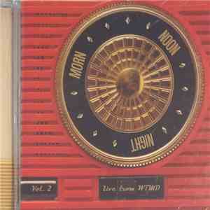 Various - Morning, Noon & Night: Live From WTMD Vol. 2 download free
