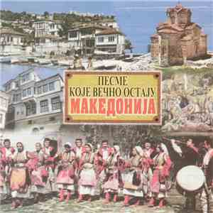 Various - Песме Које Вечно Остају - Македонија download free