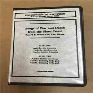 Various - Songs of War and Death from the Slave Coast: Songs of War download free