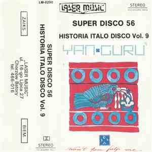 Various - Super Disco 56. Historia Italo Disco Vol. 9 download free
