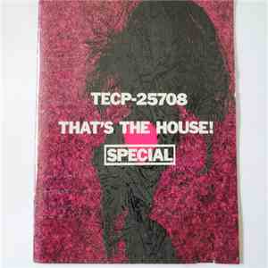 Various - That's The House! Special download mp3 flac