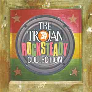 Various - The Trojan Rocksteady Collection download mp3 flac