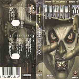Various - Thunderdome XIX - Cursed By Evil Sickness (MC2) download mp3 flac
