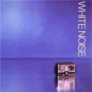 Various - White Noise download mp3 flac