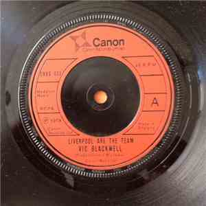 Vic Blackwell - Liverpool Are The Team download free